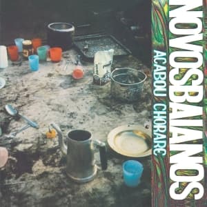 Novos Baianos - Acabou Chorare (CD)