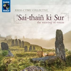 Khasi-Cymru Collective - Sai-Thaiñ Ki Sur (The Weaving Of Vo (CD)