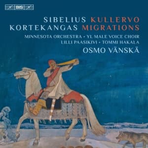 Minnesota Orchestra Osmo Vänskä Y - Kullervo