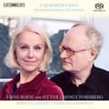 Pikkukuva 1 / 2: Anne Sofie Von Otter - A Summers Day - Swedish Romantic So