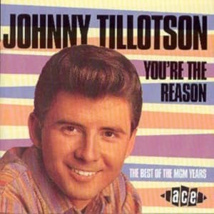 Tillotson Johnny - You're The Reason-Best Of The Mgm Y (CD)