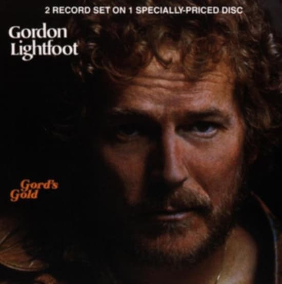 GORDON LIGHTFOOT - GORD'S GOLD (CD)