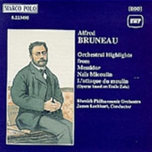 Bruneau Alfred - Orchestral Works (CD)