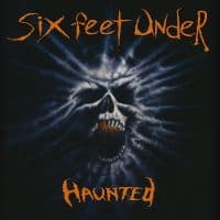 SIX FEET UNDER - HAUNTED (CD)