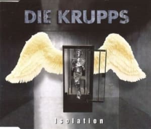 Die Krupps - Isolation (CD-Maxi)
