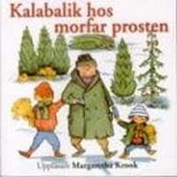 MARGARETHA KROOK - KALABALIK HOS MORFAR PROSTEN (CD)