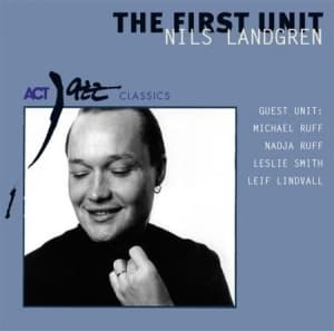 Nils Landgren - The First Unit (CD)