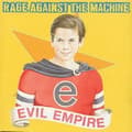 Miniatyrbillede 1 af 2: Rage Against The Machine - Evil Empire (CD)