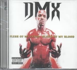 Dmx - Flesh Of My Flesh Blood Of My (CD)