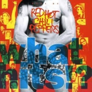 Red Hot Chili Peppers - What Hits/Best Of
