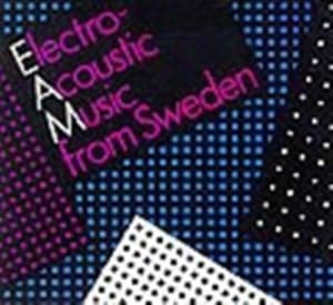 Hambraeus Morthenson Hanson Bäck Bo - Electro-Acoustic Music From Sweden (CD)