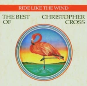 Christopher Cross - Ride Like The Wind - The Best (CD)