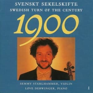 Stahlhammer Semmy / Derwinger Love - Svenskt Sekelskifte (CD)