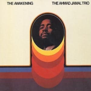 Ahmad Jamal Trio - Awakening (CD)