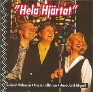 Niklasson Hallström & Agnell - Hela Hjärtat (CD)
