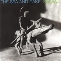 Sea And Cake The - Nassau (CD)