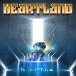 Heartland - Into The Future (CD)