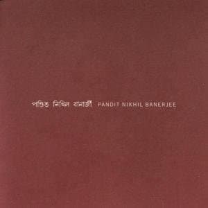 Pandit Nikhil Banerjee - Raga Piloo (CD)