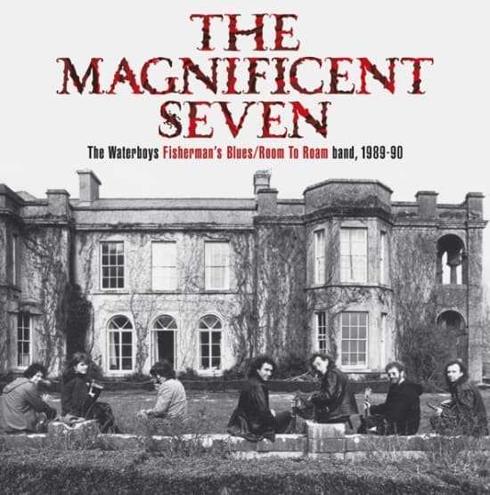 The Waterboys - Magnificent Seven (CD)