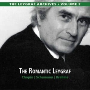 Brahms Johannes Chopin Frederic - The Romantic Leygraf (CD)