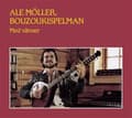 Miniatyrbillede 1 af 2: Möller Ale - Bouzoukispelman (CD)