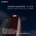 Pikkukuva 1 / 2: Kuusisto Jaakko - Glow (Sacd)