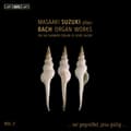 Pikkukuva 2 / 2: Masaaki Suzuki - Masaaki Suzuki Plays Bach Organ Wor