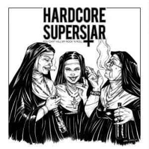 Hardcore Superstar - You Can't Kill My Rock 'n Roll (CD)