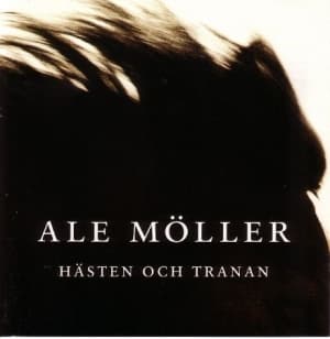 Ale Möller - Hästen Och Tranan (CD)