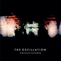Oscillation - Untold Futures (CD)
