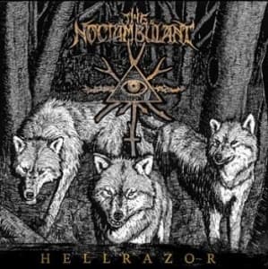 Noctambulant The - Hellrazor (CD)
