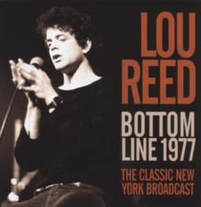 Reed Lou - Bottom Line (Live Broadcast 1977) (CD)