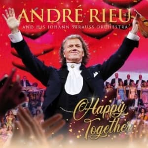 André Rieu Johann Strauss Orchestr - Happy Together (Cd+Dvd) (CD+DVD)