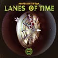 Miniatyrbillede 1 af 2: Professor Tip Top - Lanes Of Time (CD)