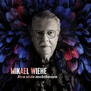 Mikael Wiehe - Den Siste Mohikanen (CD)
