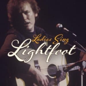Various Artists - Ladies Sing Lightfoot: The Songs O (CD)