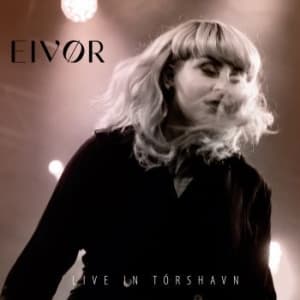 Eivør - Live In Tórshavn (CD)