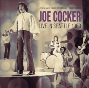 Cocker Joe & The Grease Band - Live In Seattle 1969 (CD)