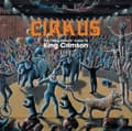 Miniatyrbild 1 av 2: King Crimson - Cirkus (CD)