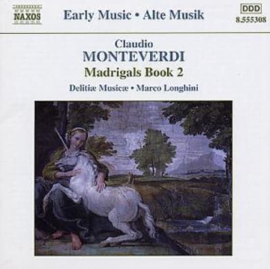 Monteverdi Claudio - Madrigals Book 2 (CD)
