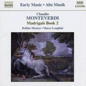Monteverdi Claudio - Madrigals Book 2 (CD)