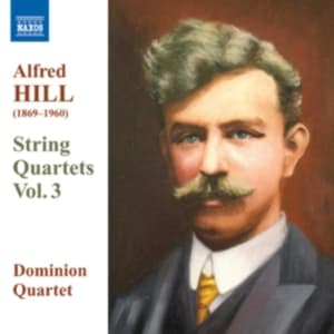 Hill - String Quartets Vol 3 (CD)