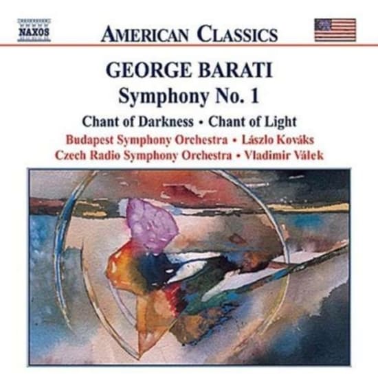 Barati George - Symphony No 1 (CD)