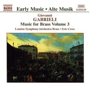 Gabrieli Giovanni - Music For Brass Vol 3 (CD)