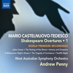 Castelnuovo-Tedesco - Shakespeare Overtures (CD)