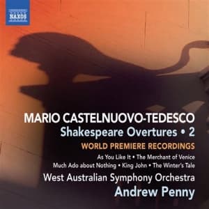 Castelnuovo-Tedesco - Shakespeare Overtures Vol 2 (CD)
