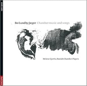 Lundby-Jaeger - Chamber Music And Songs (CD)