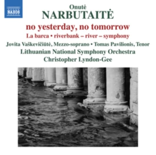 Narbutaite Onute - No Yesterday, No Tomorrow (CD)