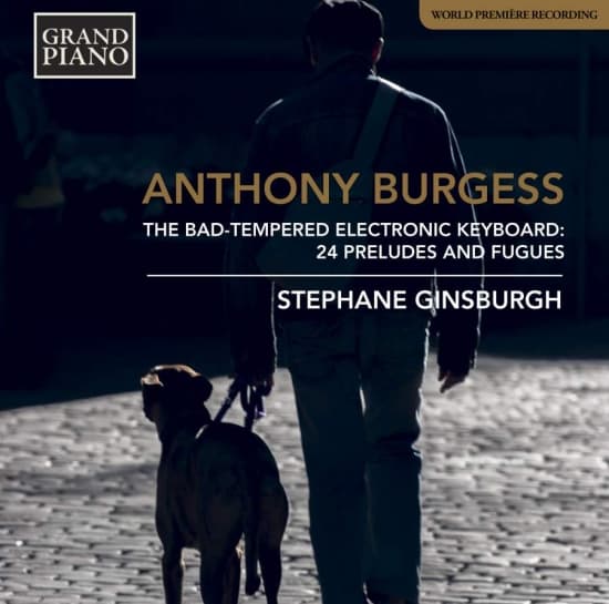 Burgess Anthony - The Bad-Tempered Electronic Keyboar (CD)