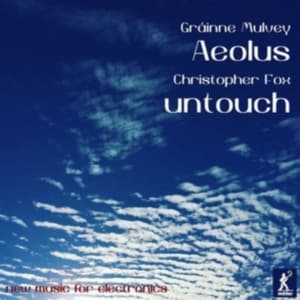 Fox Christopher Mulvey Gráinne - Aeolus Untouch (CD)